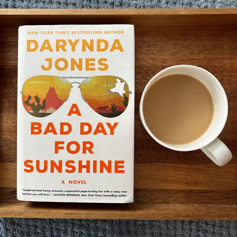 A Bad Day for Sunshine