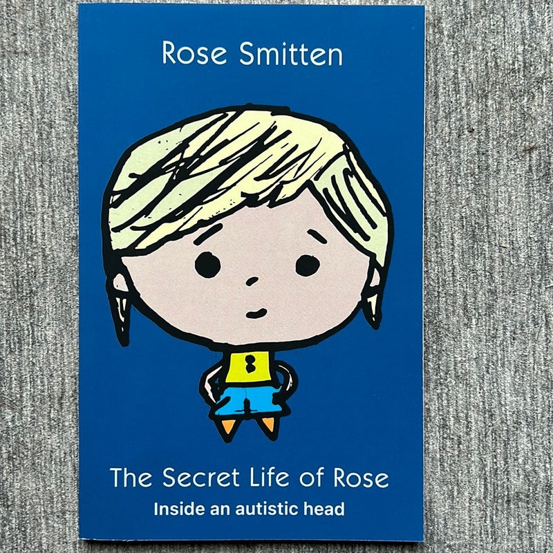 The Secret Life of Rose