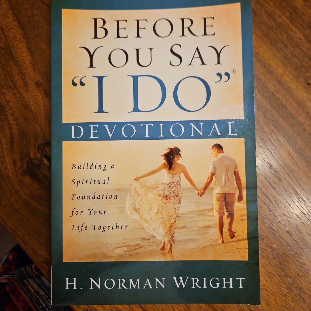 Before You Say "I Do" Devotional
