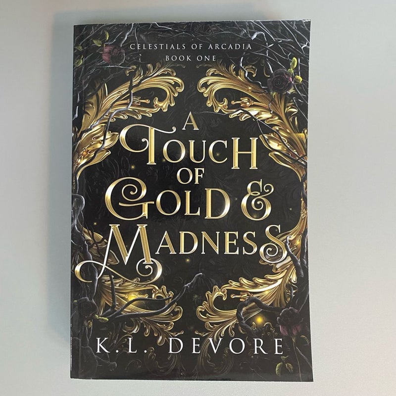 A Touch of Gold and Madness