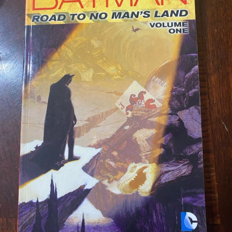 Batman: Road to No Man's Land Vol. 1