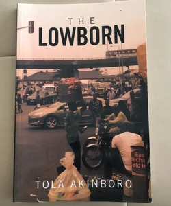 The Lowborn
