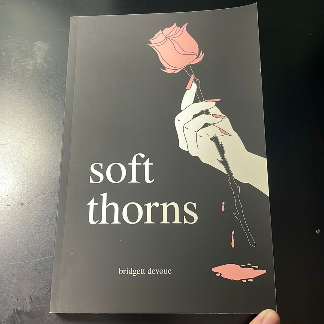 Soft Thorns