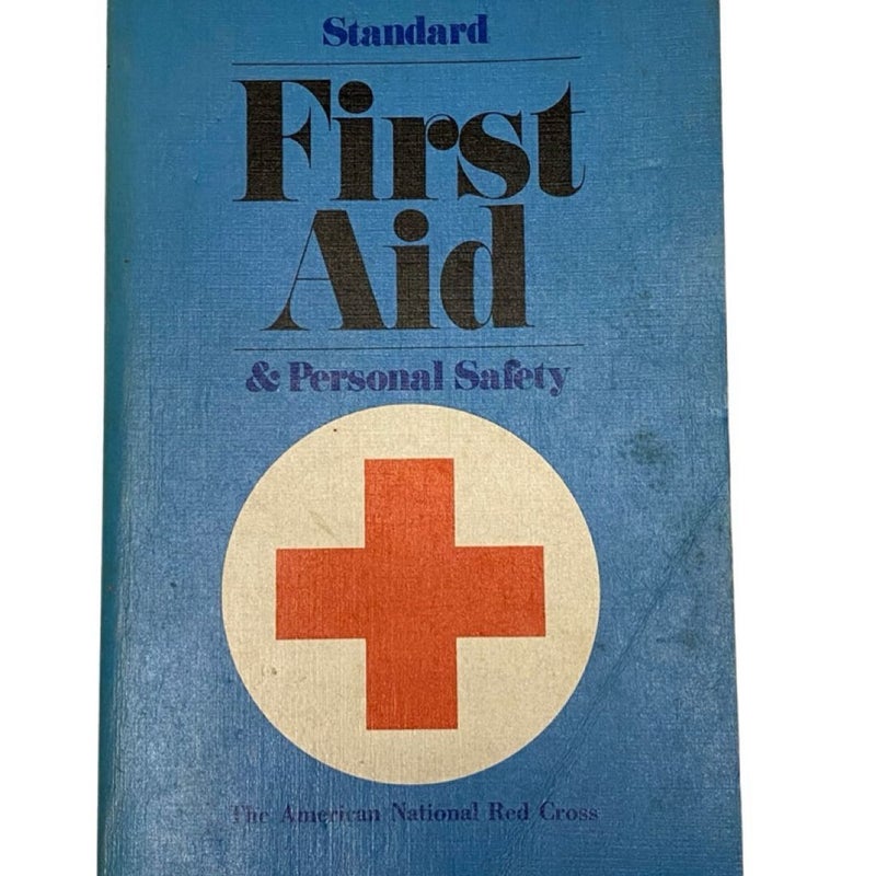 Standard First Aid and Personal Safety