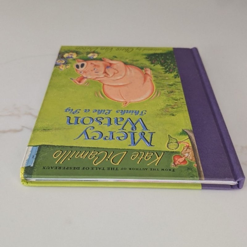 Mercy Watson Thinks Like a Pig