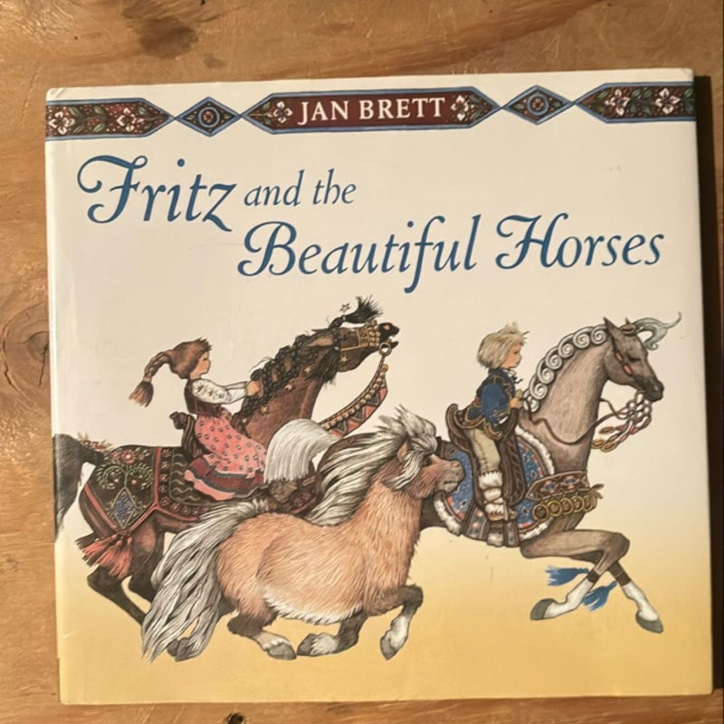 Fritz and the Beautiful Horses