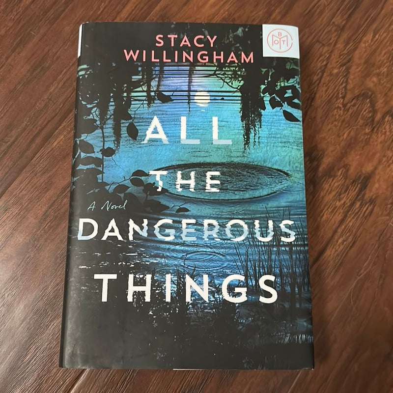 All the Dangerous Things