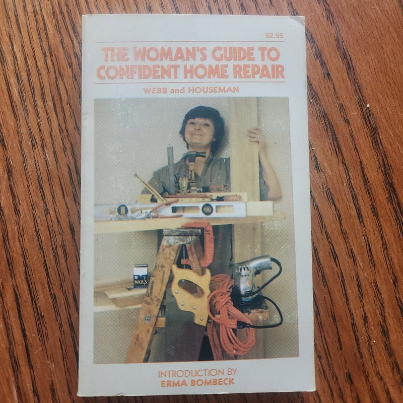 The womans guide to confident home repair