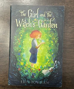 The Girl and the Witch's Garden