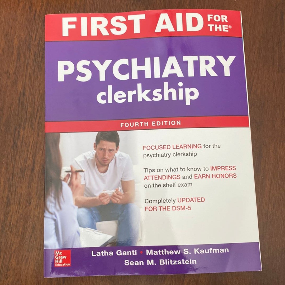 First Aid for the Psychiatry Clerkship