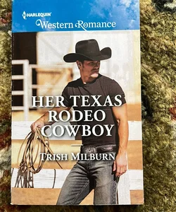 Her Texas Rodeo Cowboy