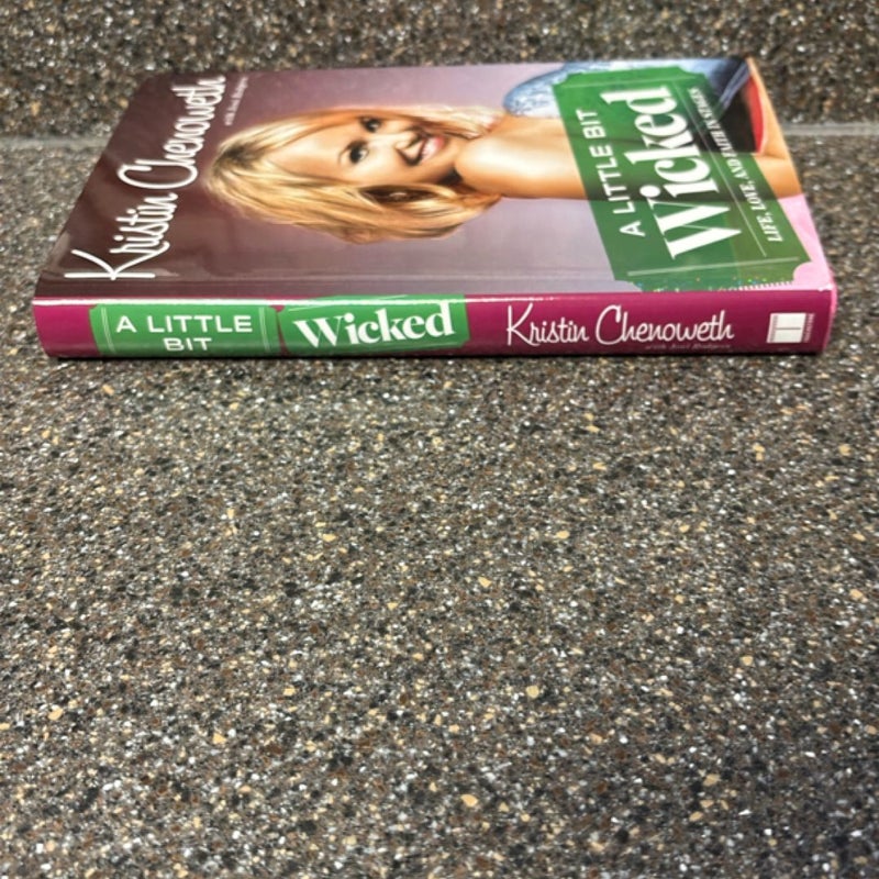 A Little Bit Wicked