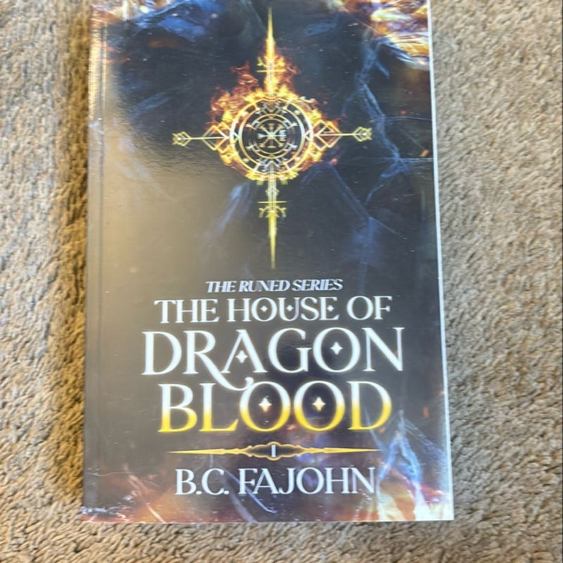 The House of Dragon Blood