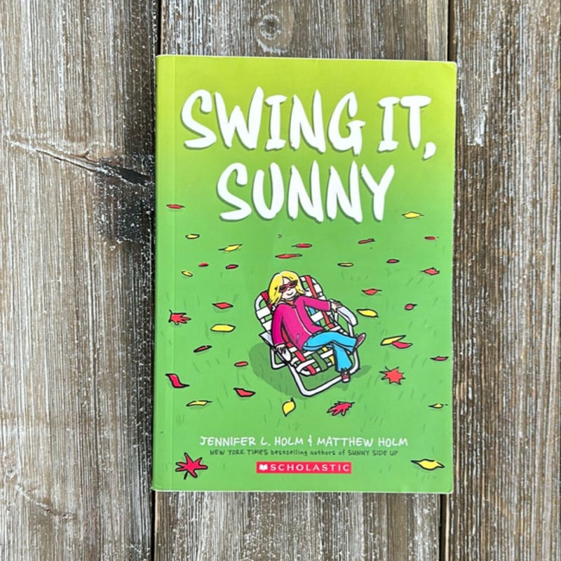 Swing It, Sunny