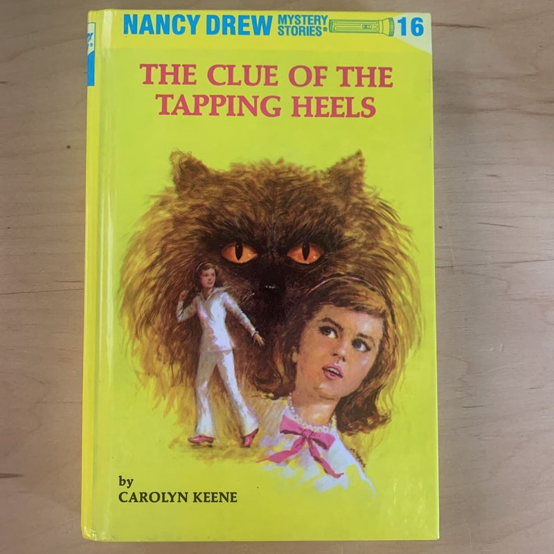 Nancy Drew 16: the Clue of the Tapping Heels