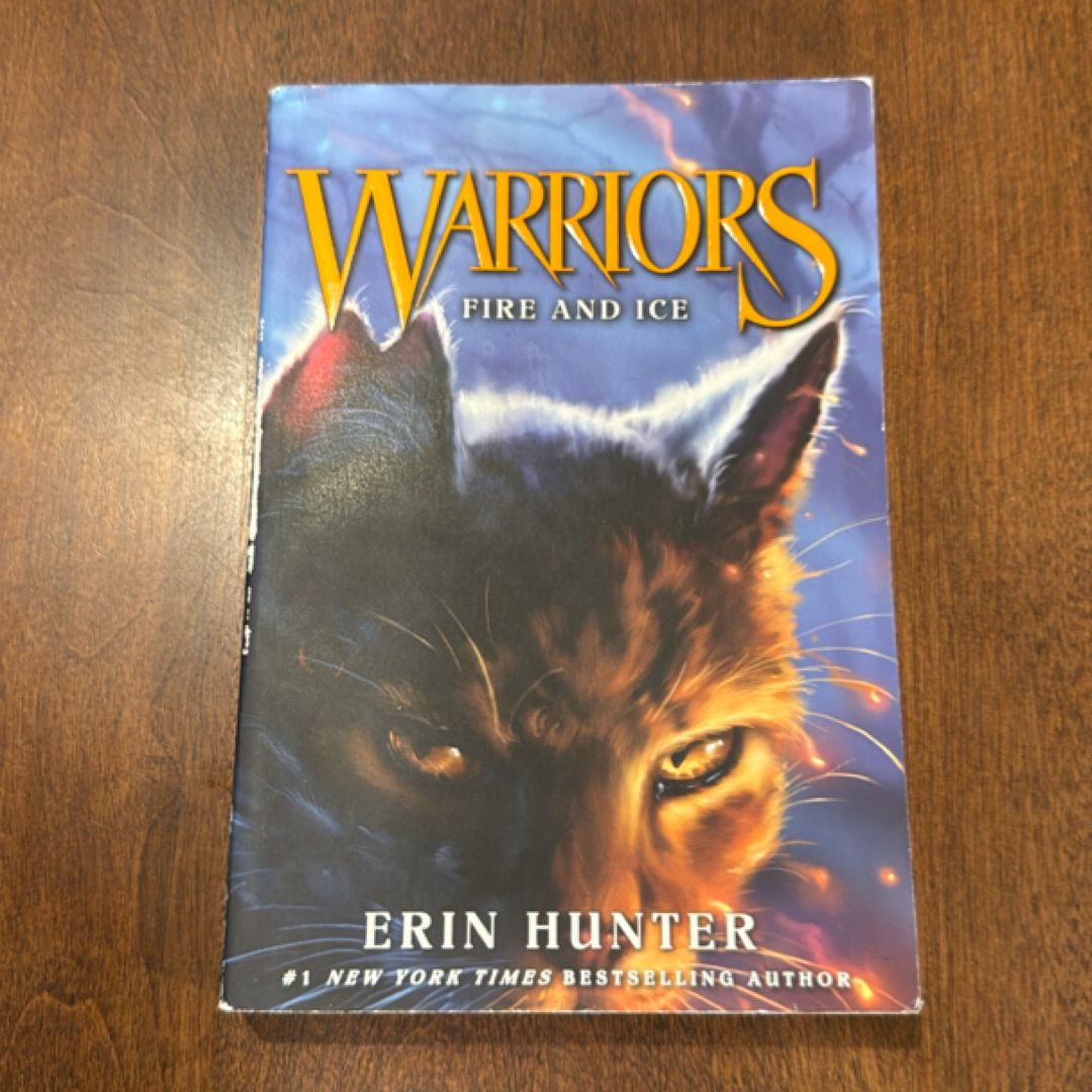 Warriors #2: Fire and Ice