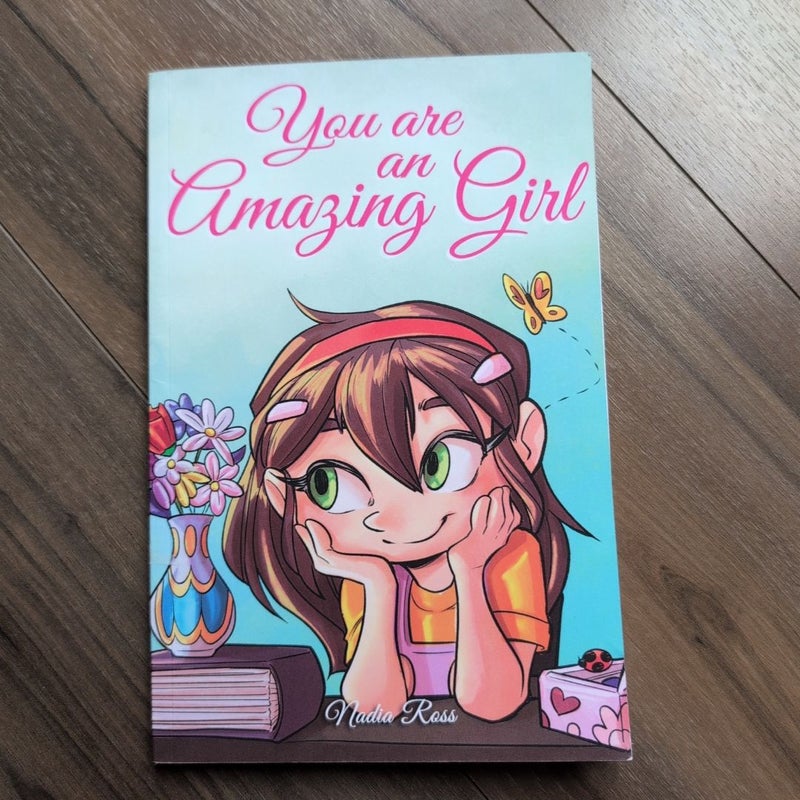 You are an Amazing Girl