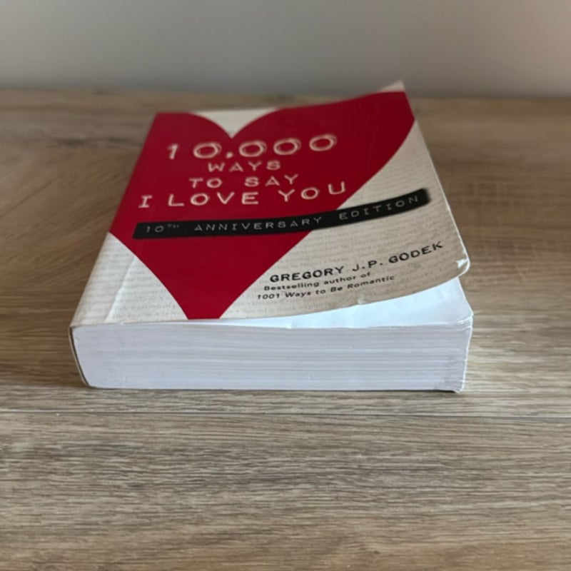 10,000 Ways to Say I Love You