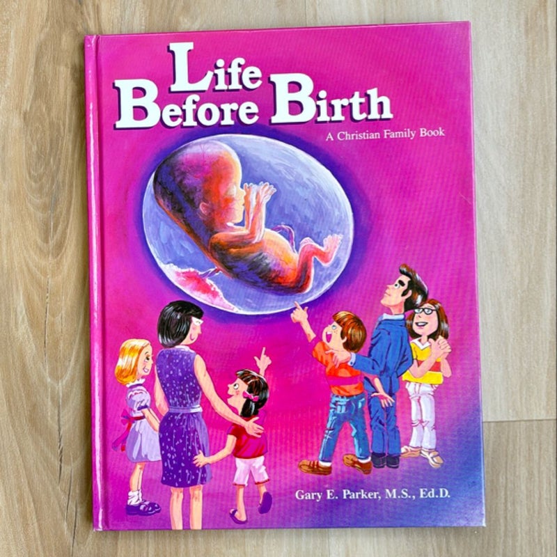 Life Before Birth