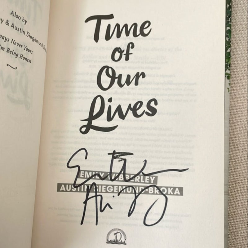 Time of Our Lives - SIGNED