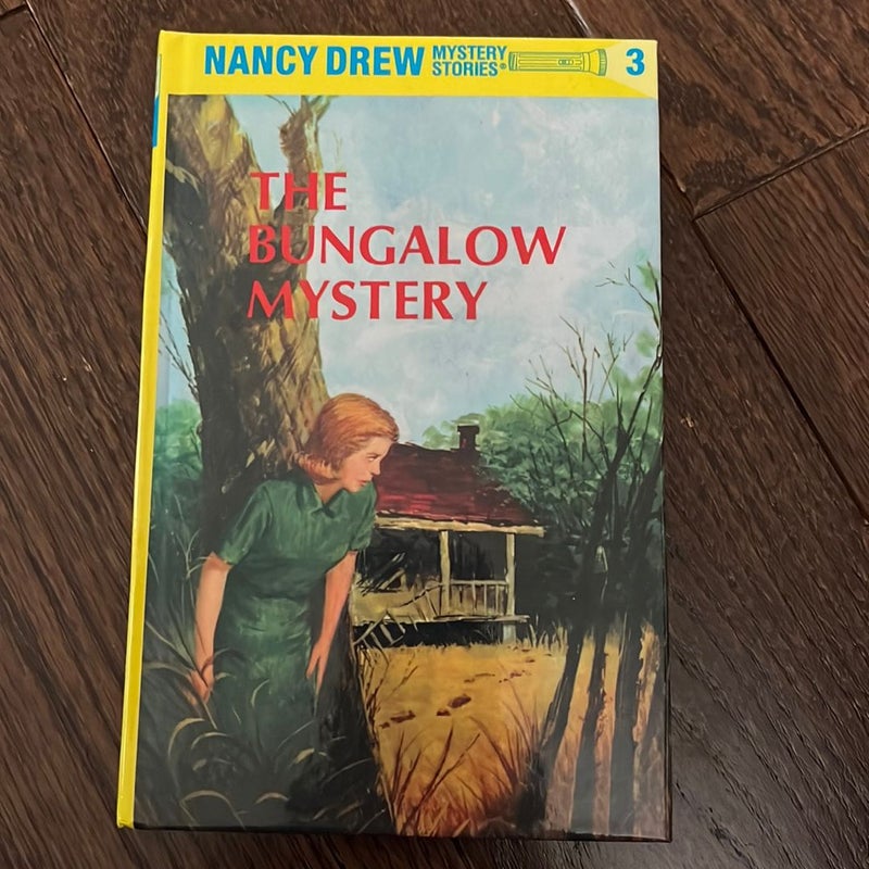 Nancy Drew 03: the Bungalow Mystery