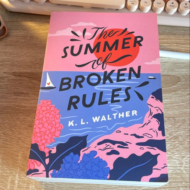 The Summer of Broken Rules