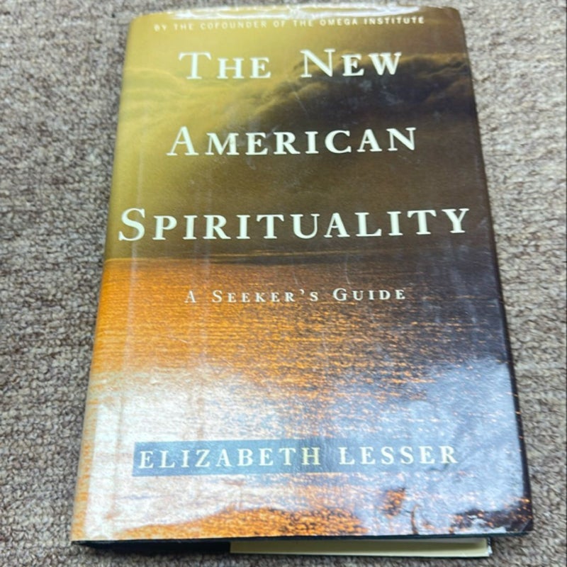 The New American Spirituality