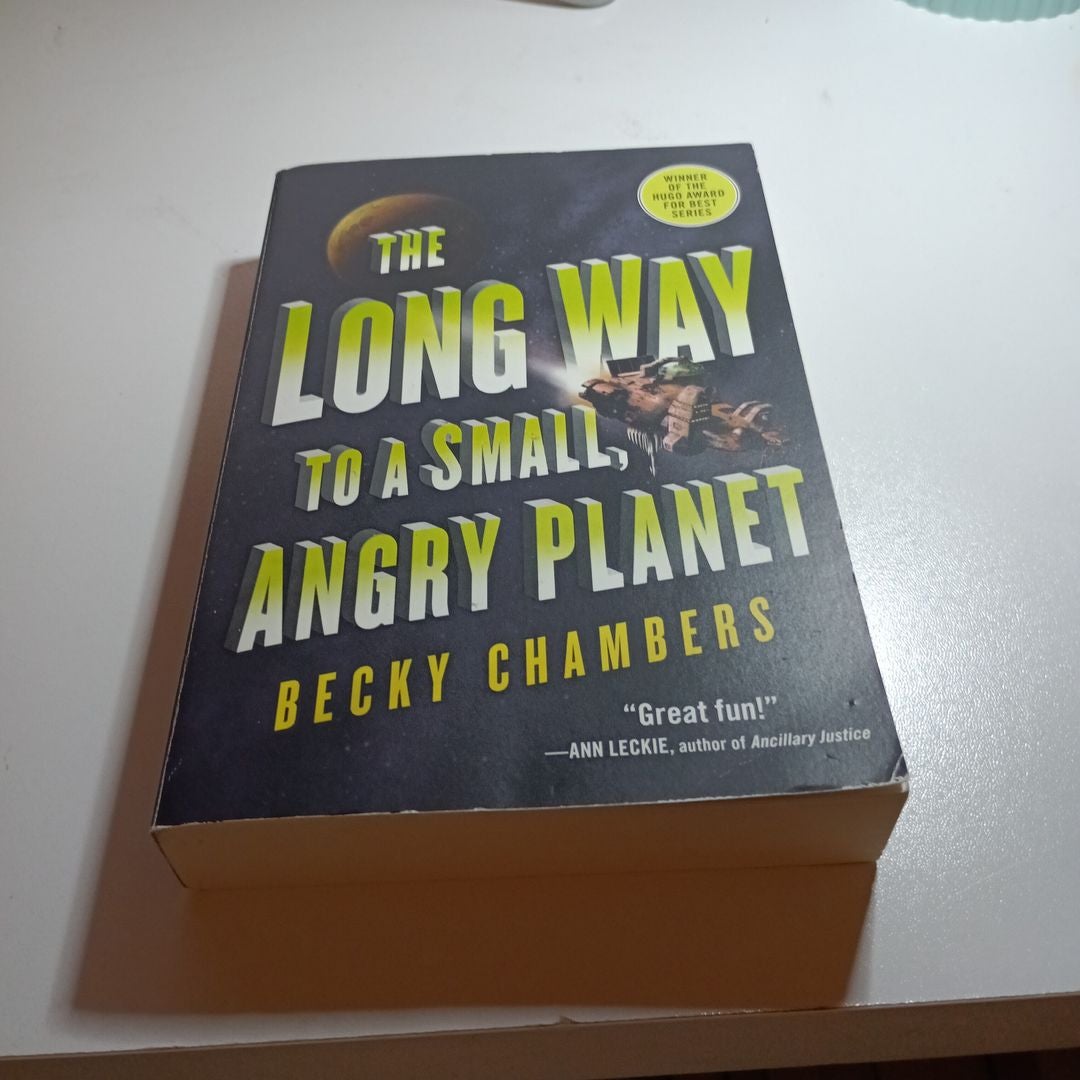 The Long Way to a Small, Angry Planet