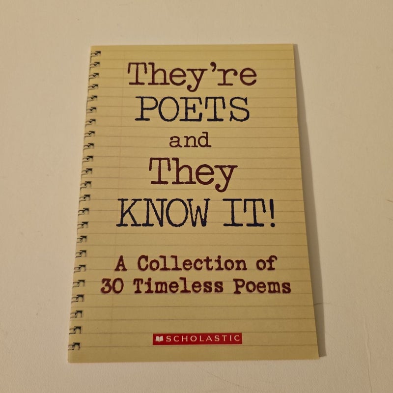 They're Poets and They Know It!