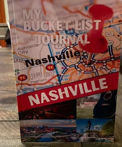 My Bucket List Journal Nashville