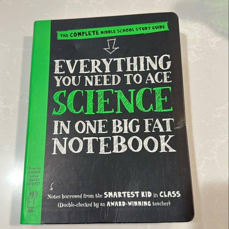 Everything You Need to Ace Science in One Big Fat Notebook