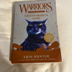 Warriors Super Edition: Graystripe's Vow