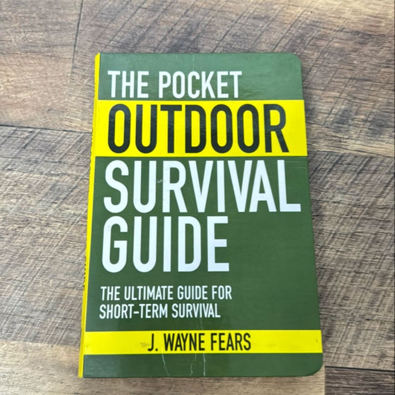 The Pocket Outdoor Survival Guide