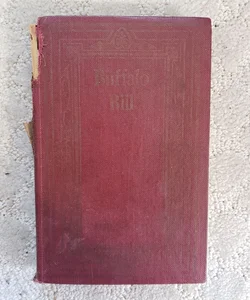 Buffalo Bill: The Boys' Friend (Whitman Publishing Edition, 1918)