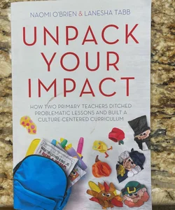Unpack Your Impact