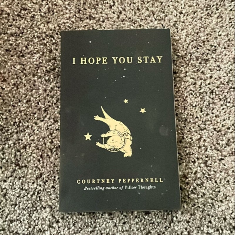 I Hope You Stay