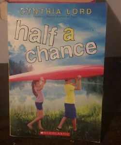 Half a Chance