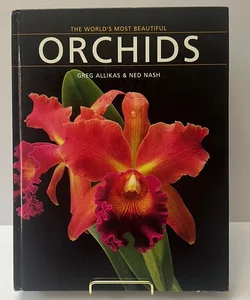 The World's Most Beautiful Orchids