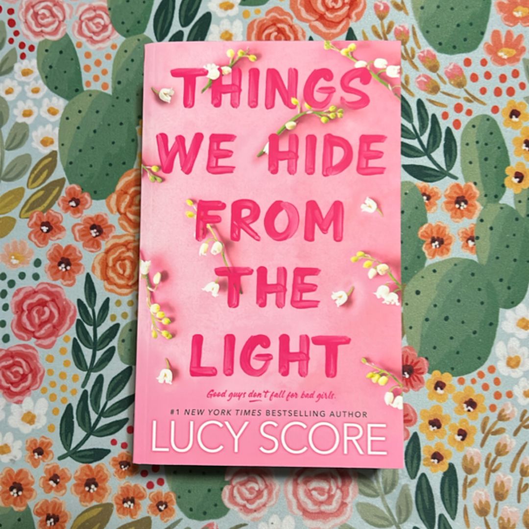 Things We Hide from the Light