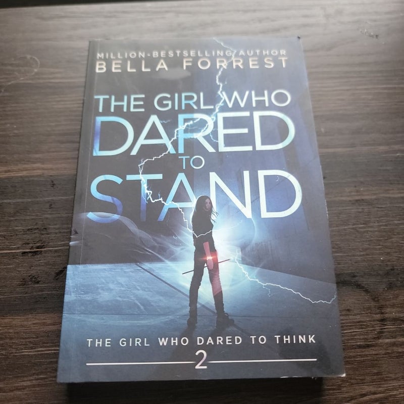 The Girl Who Dared to Stand