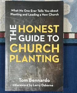 The Honest Guide to Church Planting