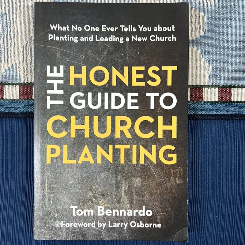 The Honest Guide to Church Planting