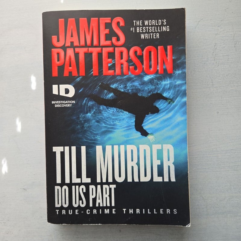 Till Murder Do Us Part