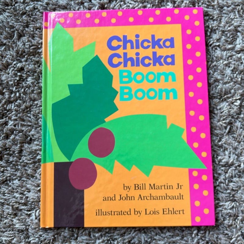 Chicka Chicka Boom Boom