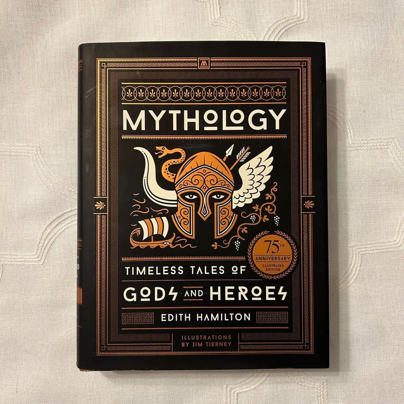 Mythology (75th Anniversary Illustrated Edition) by Edith Hamilton; Jim ...