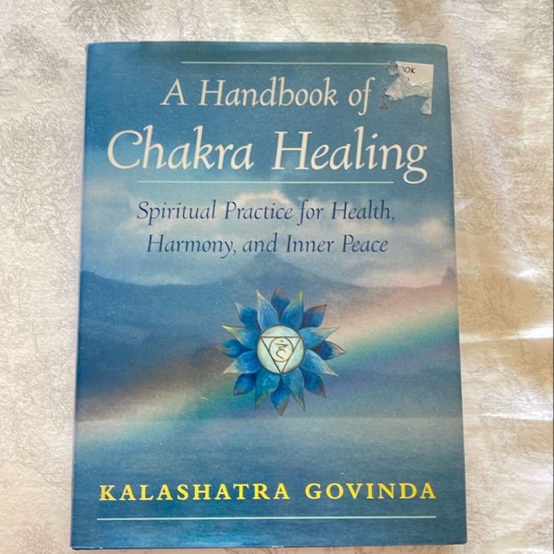 A Handbook of Chakra Healing