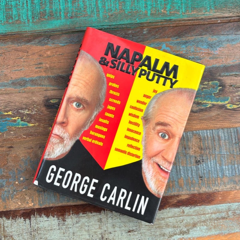 Napalm and Silly Putty