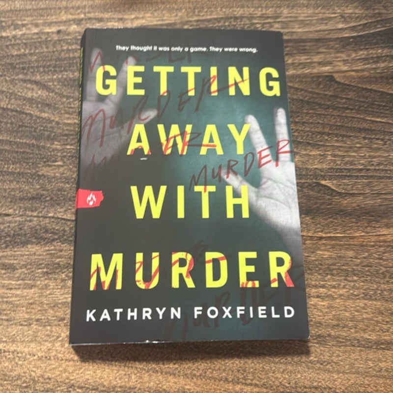 Getting Away with Murder