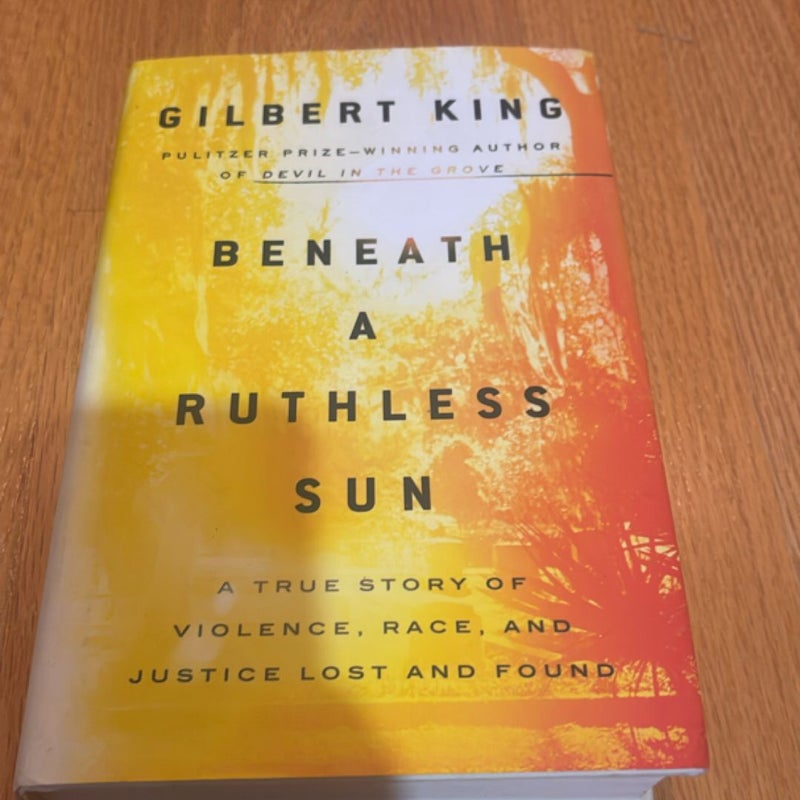 Beneath a Ruthless Sun