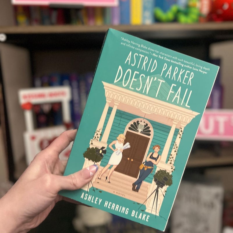 Delilah Green Doesn’t Care, Astrid Parker Doesn’t Fail, and Iris Kelly Doesn’t Date